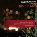 Recensione "Nightrumor": Flavio Caprera, Jazz Convention
